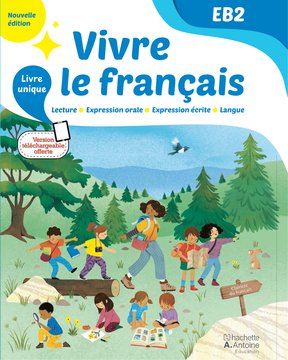 Vivre le français EB2 - Nouvelle Édition