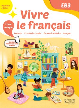 Vivre le français EB3 - Nouvelle Édition